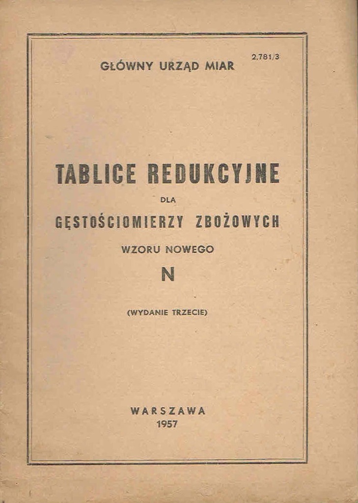 Tablice redukcyjne dla gęstościomierzy zbożowych N