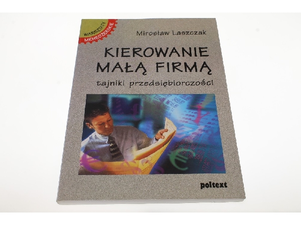 Mirosław Laszczak, Kierowanie małą firmą