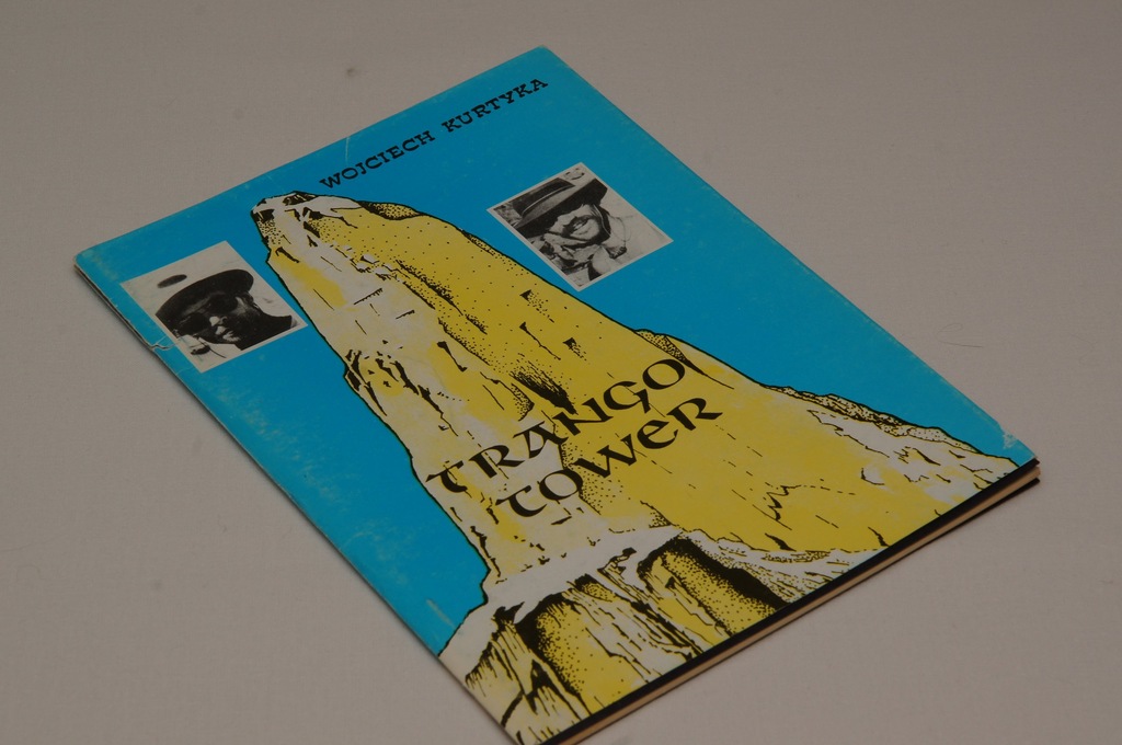 TRANGO TOWER - Wojciech Kurtyka > UNIKAT !