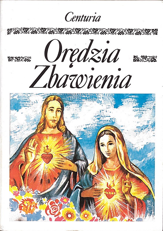 Orędzie Zbawienia, tom I, Centuria (Nosko Zofia)