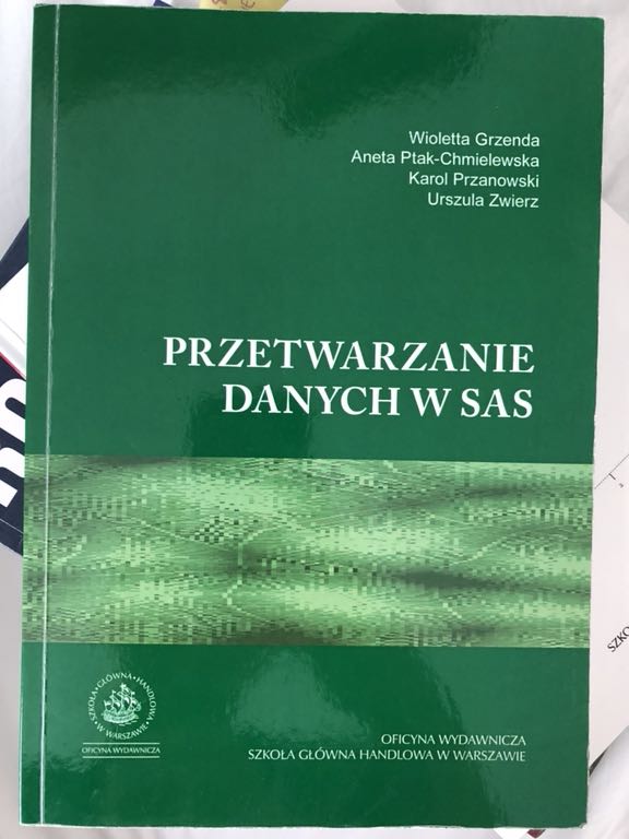 Przetwarzanie danych w SAS używane SGH R