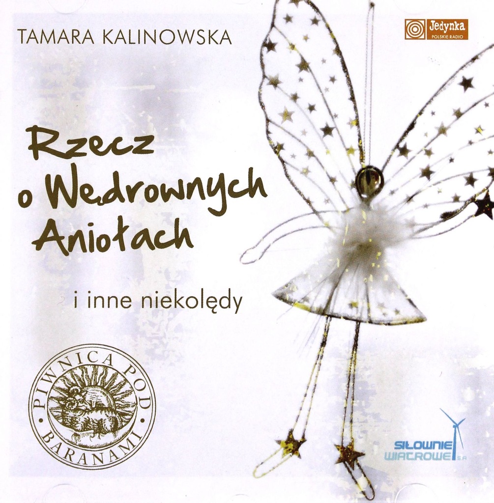 TAMARA KALINOWSKA: RZECZ O WĘDROWNYCH ANIOŁACH (CD