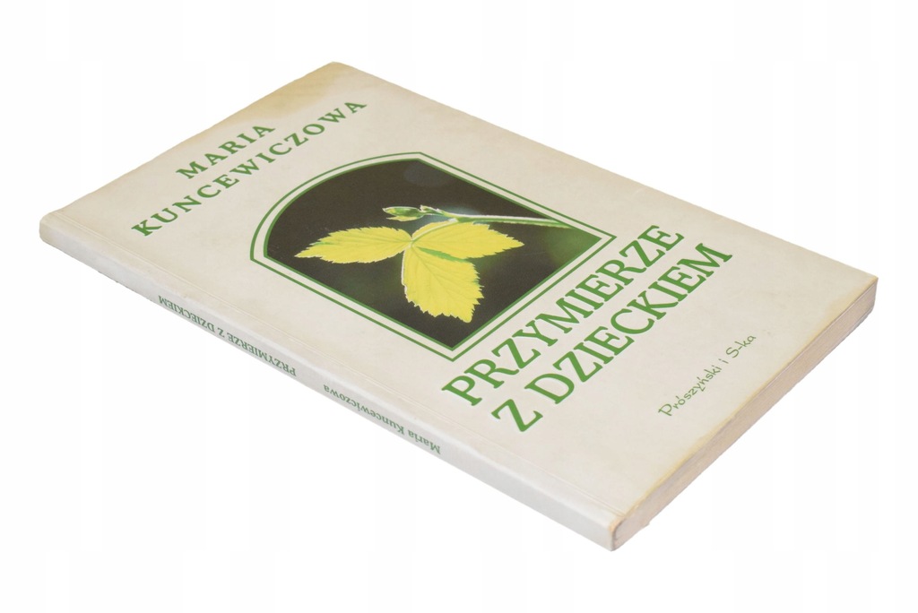 PRZYMIERZE Z DZIECKIEM Kuncewiczowa