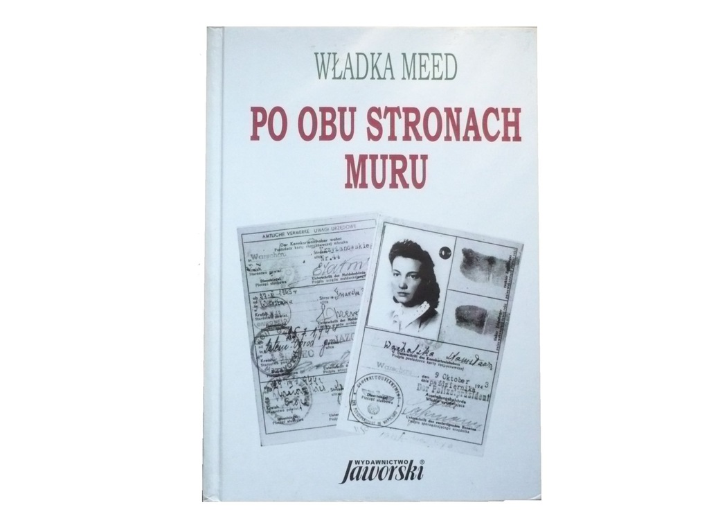 PO OBU STRONACH MURU - WŁADKA MEED