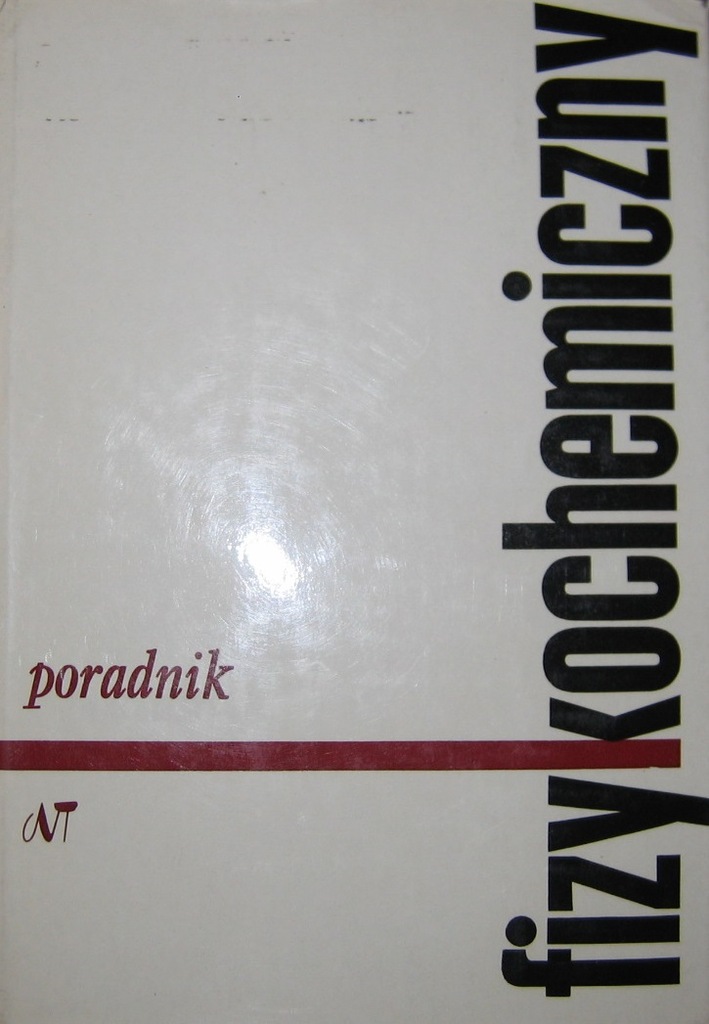 PORADNIK FIZYKOCHEMICZNY WNT WYDANIE 2. STAN BDB