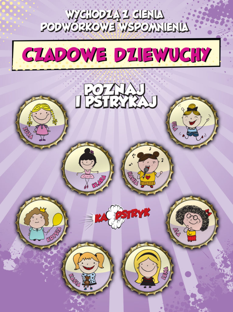 Ka-pstryk kapsle do gry CZADOWE DZIEWCZYNY