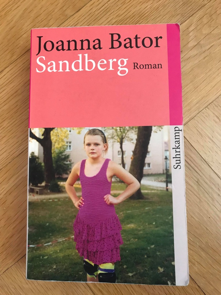 JOANNA BATOR-SANDBERG-Piaskowa góra-po niemiecku