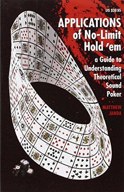 Applications of No-Limit Hold 'em MATTHEW JANDA
