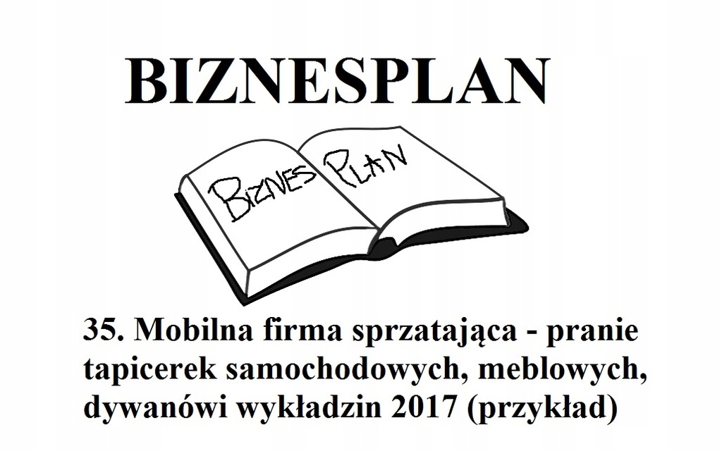BIZNESPLAN mobilna firma sprzątająca (przykład)