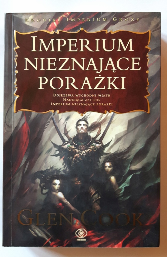 IMPERIUM NIEZNAJĄCE PORAŻKI Glen Cook