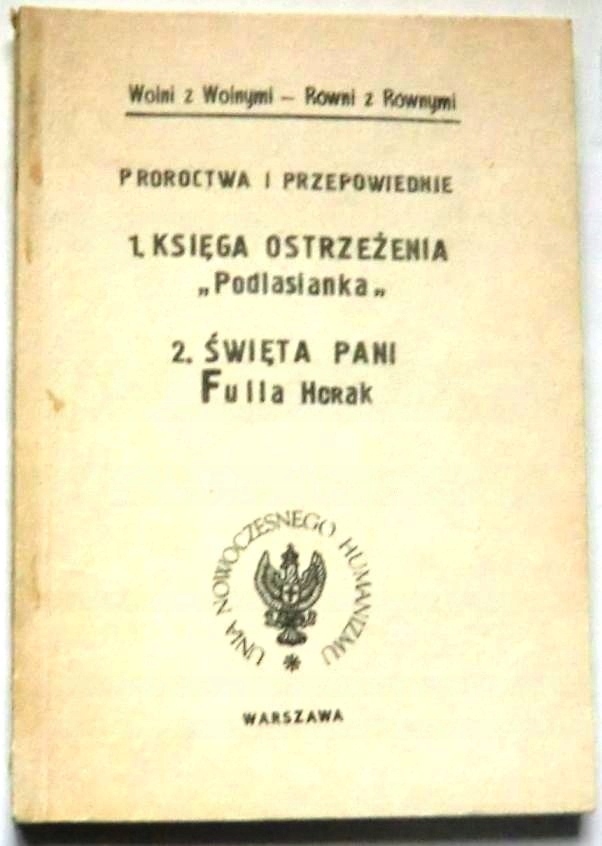 Proroctwa i przepowiednie, Podlasianka Fulla Horak