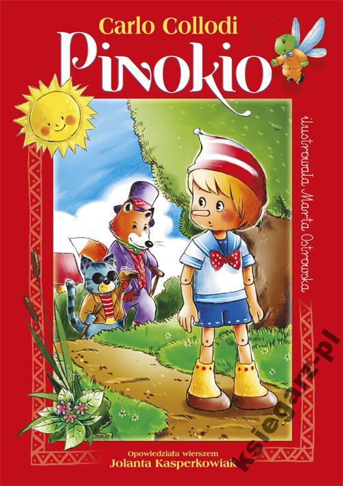Pinokio BAJKA PISANA WIERSZEM PIĘKNE ILUSTRACJE