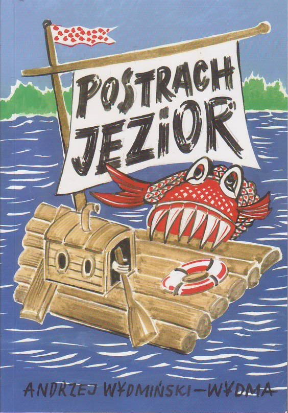 Postrach jezior - Andrzej Wydmiński-Wydma