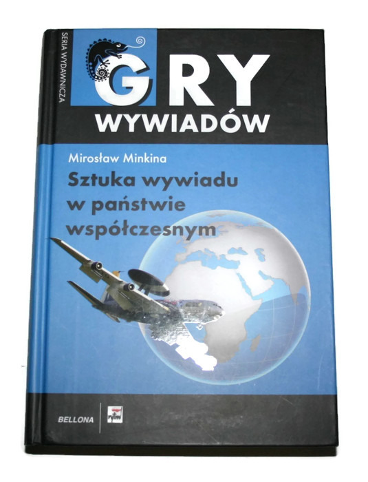 SZTUKA WYWIADU W PAŃSTWIE WSPÓŁCZESNYM M. Minkina