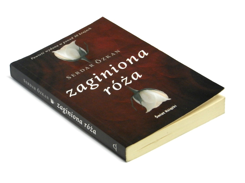 Zaginiona róża - Serdar Ozkan