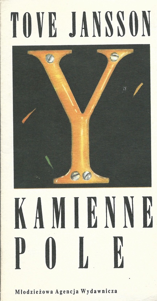 KAMIENNE POLE - Tove Jansson