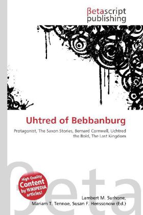 Uhtred of Bebbanburg