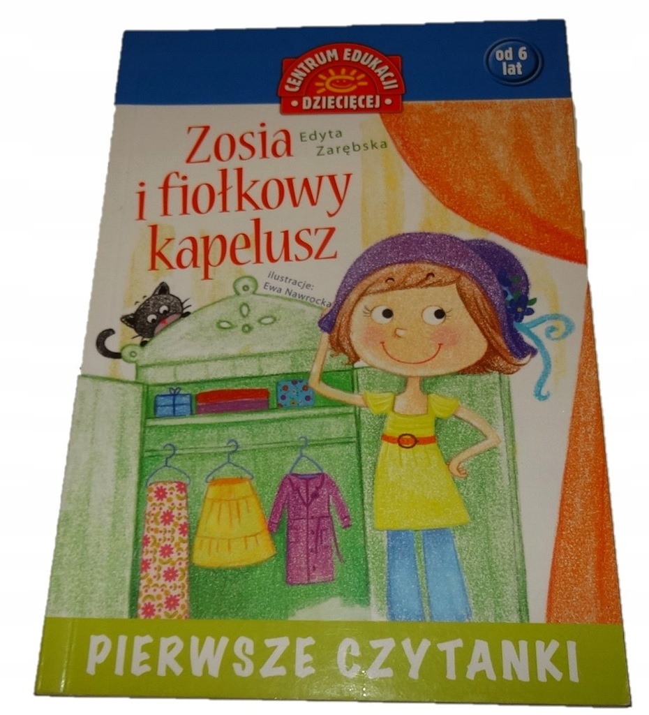 Zosia i fiołkowy kapelusz Edyta Zarębska