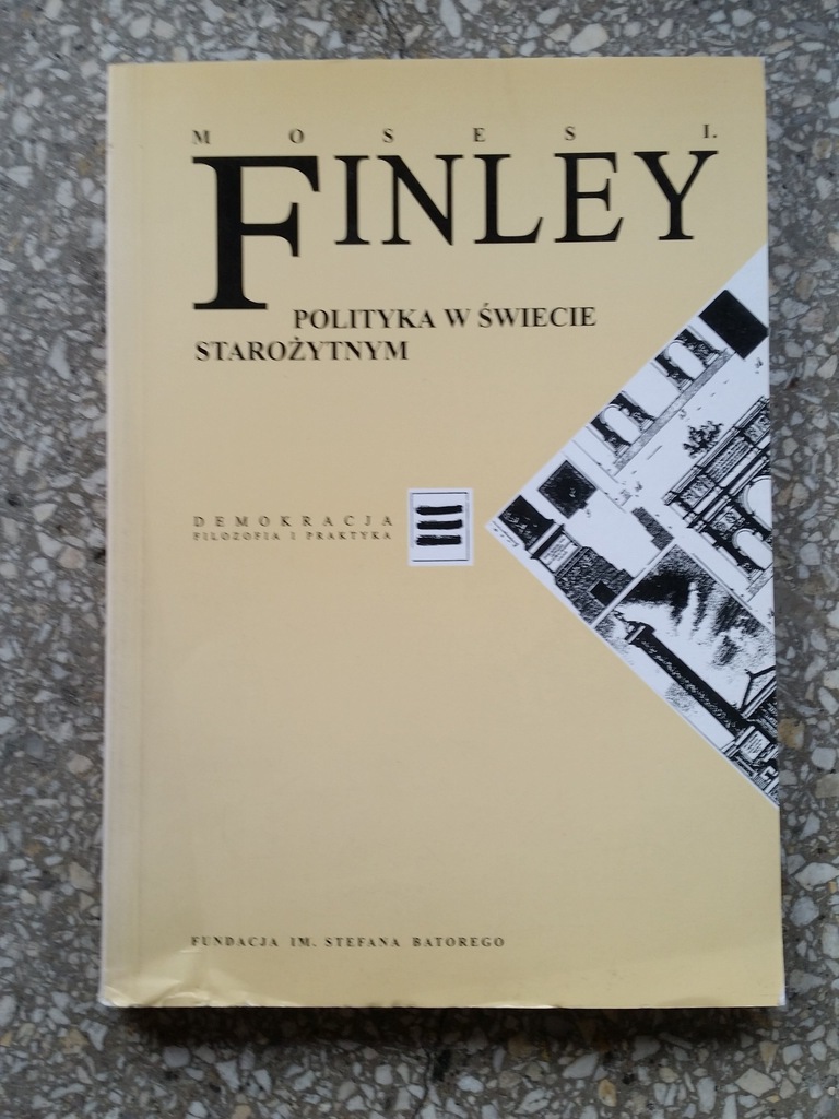 Moses I. FINLEY POLITYKA W ŚWIECIE STAROŻYTNYM