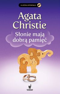 Agata Christie Słonie mają dobrą pamięć Poirot
