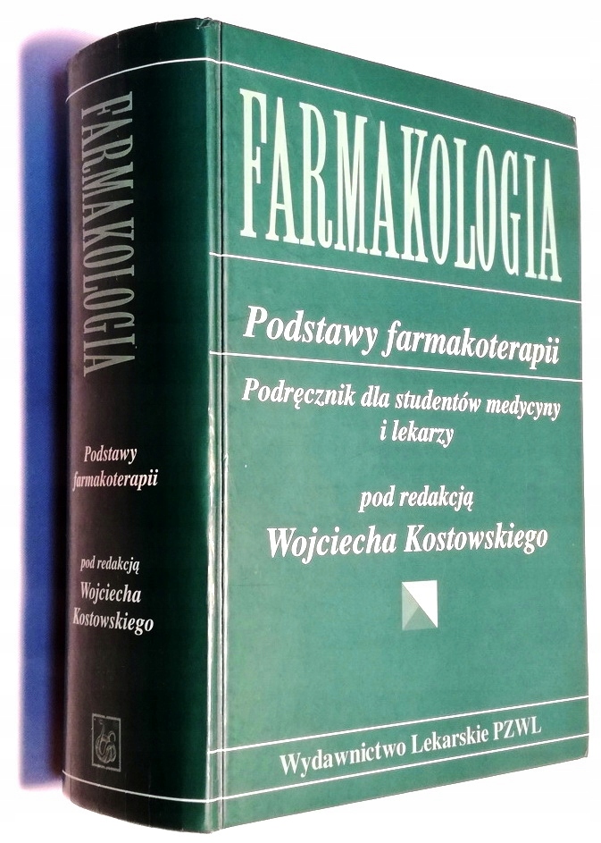 FARMAKOLOGIA Wojciech KOSTOWSKI red. WOW