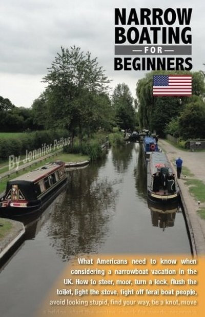 Narrowboating for Beginners JENNIFER PETKUS