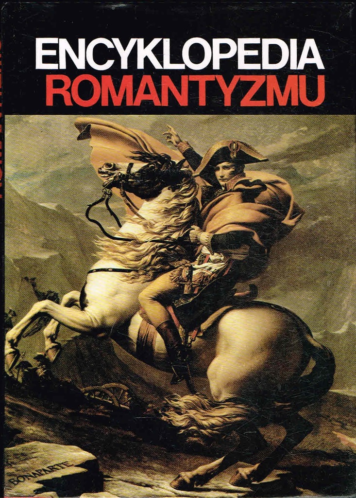 ENCYKLOPEDIA ROMANTYZMU malarstwo rzeźba muzyka