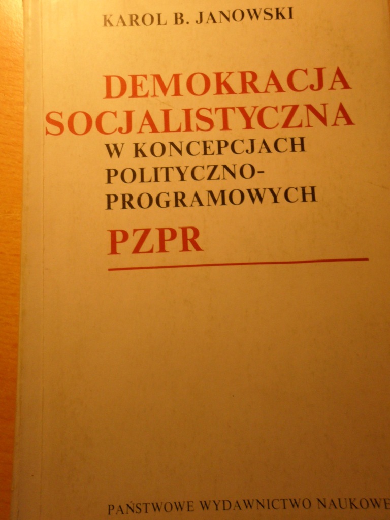 Demokracja Socjalistyczna Karol B. janowski