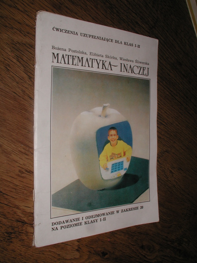 MATEMATYKA INACZEJ cwiczenia klasa I-II Postolska