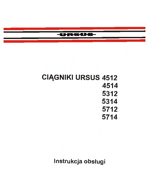 Ursus 4512...5314, 5712, 5714 - instrukcja obsługi