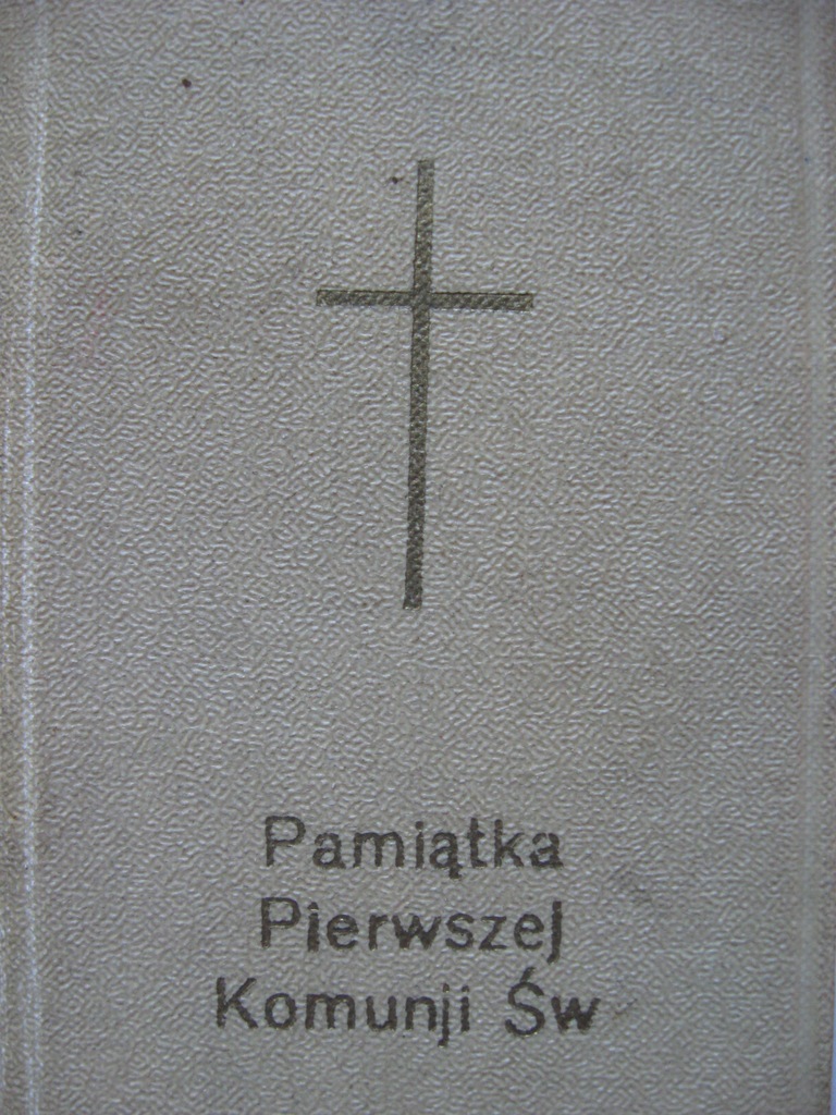 Pamiątka Pierwszej Komunii Św. Ks. S.K. Rok 1939