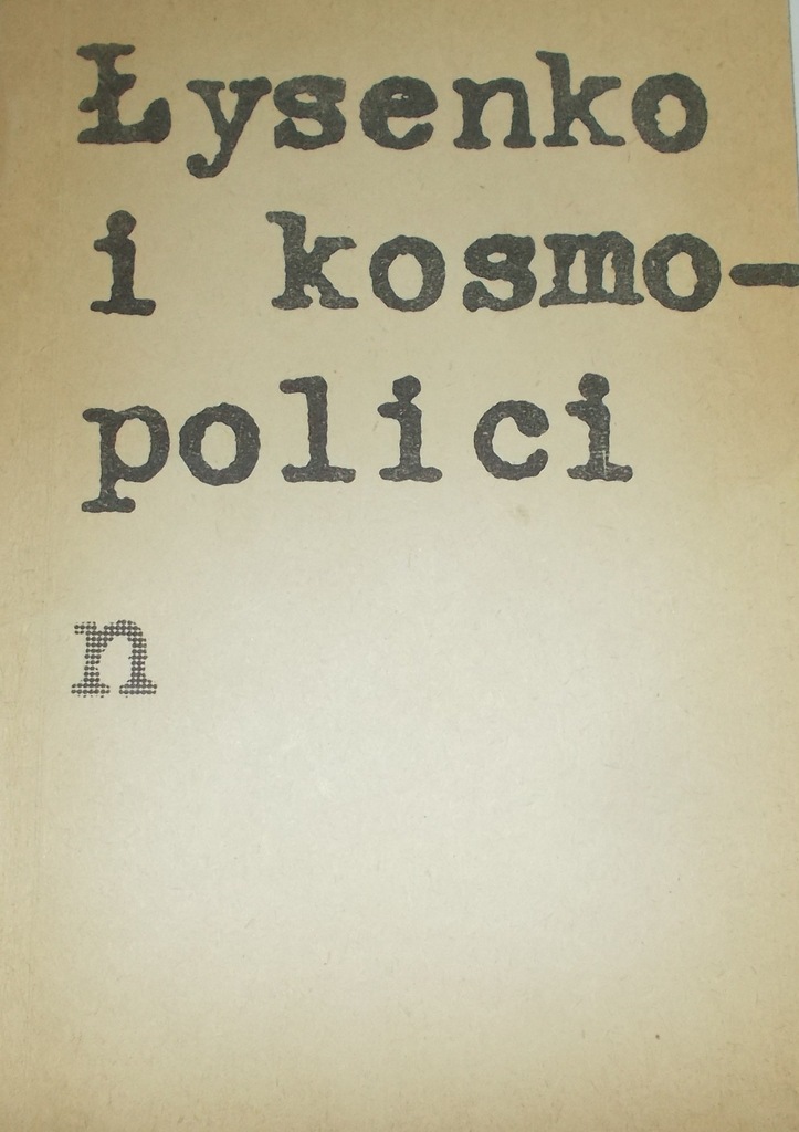 Łysenko i kosmopolici