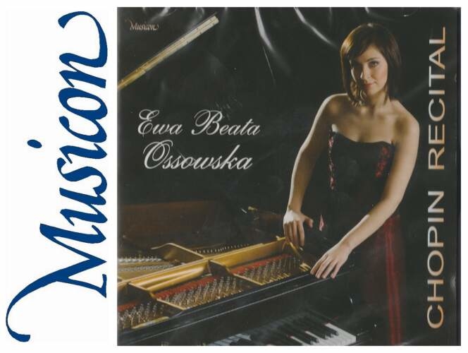 Fryderyk Chopin Recital - Ewa Beata Ossowska [CD]
