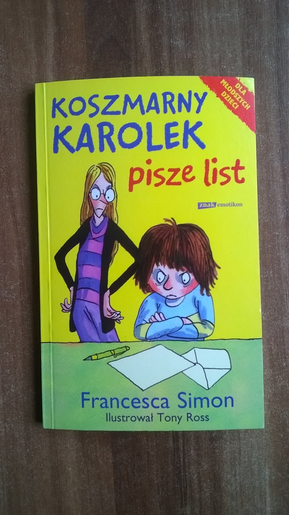 Koszmarny Karolek pisze list Francesca Simon