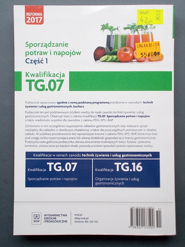 Sporządzanie Potraw I Napojów Towaroznawstwo I Przechowywanie żywności Sporządzanie potraw i napojów część 1 TG.07 WSiP - 7738913748