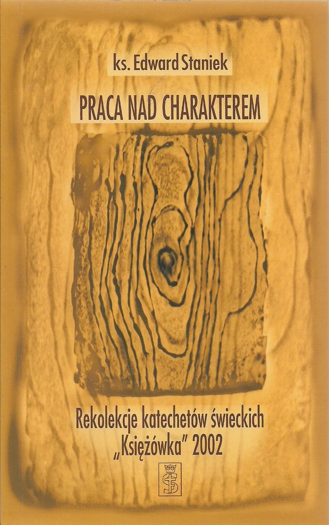 ! PRACA NAD CHARAKTEREM Ks Staniek