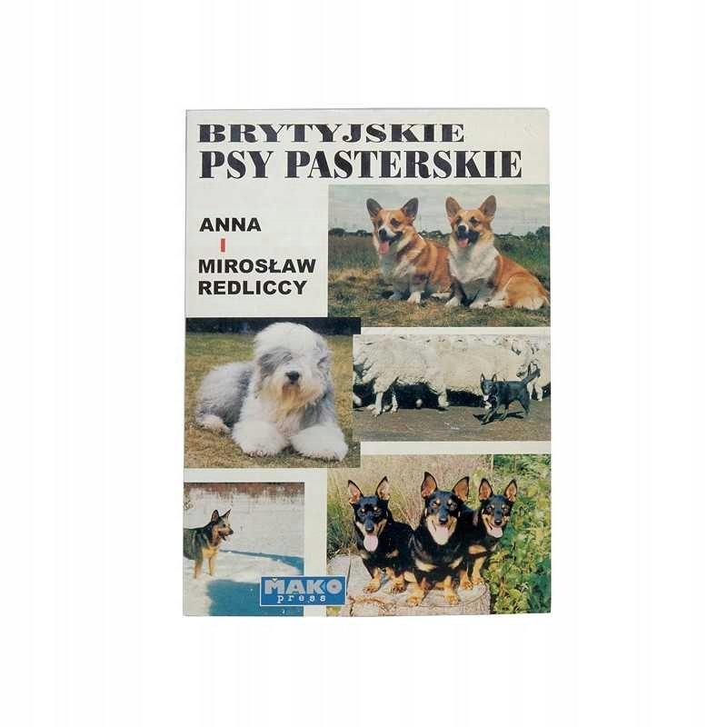 Książka Brytyjskie psy pasterskie wyd.Mako Press