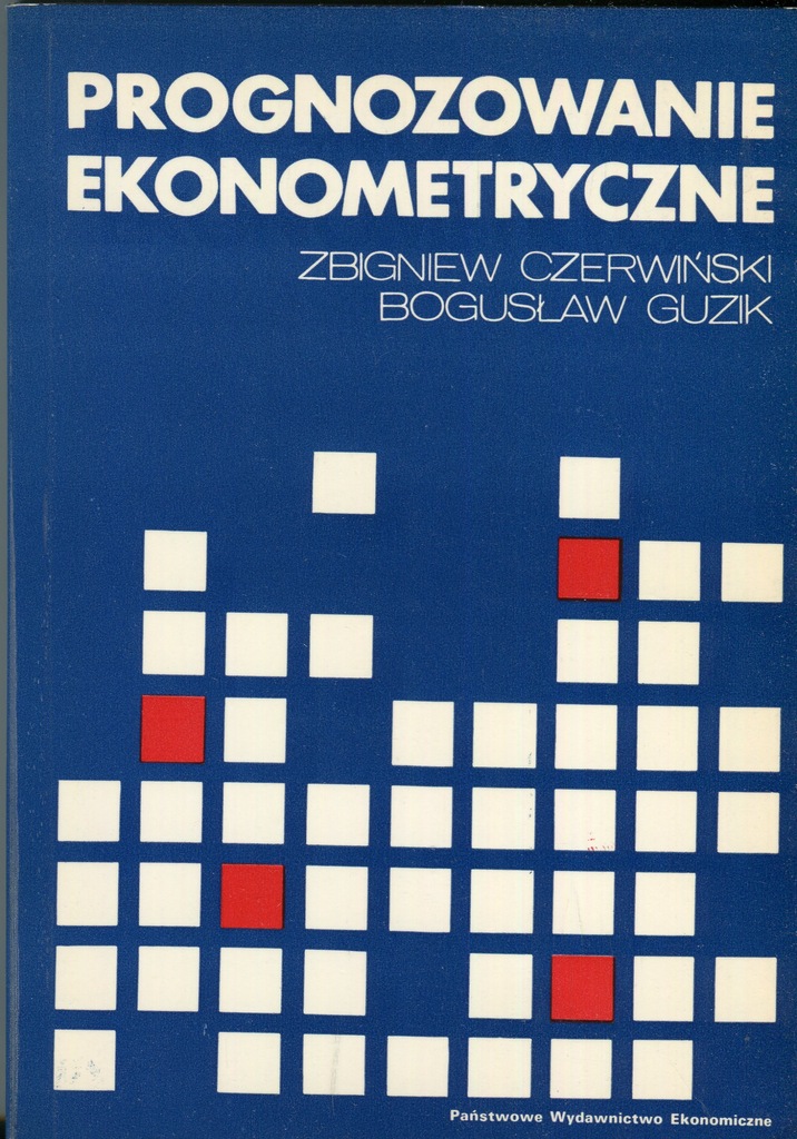 Prognozowanie Ekonometryczne Zbigniew Czerwiński