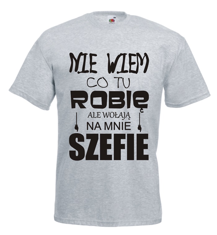 Koszulka męska WOŁAJĄ NA MNIE SZEFIE XXL