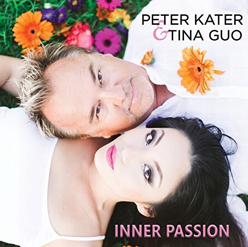 CD Kater, Peter - Inner Passion W/Tina Guo