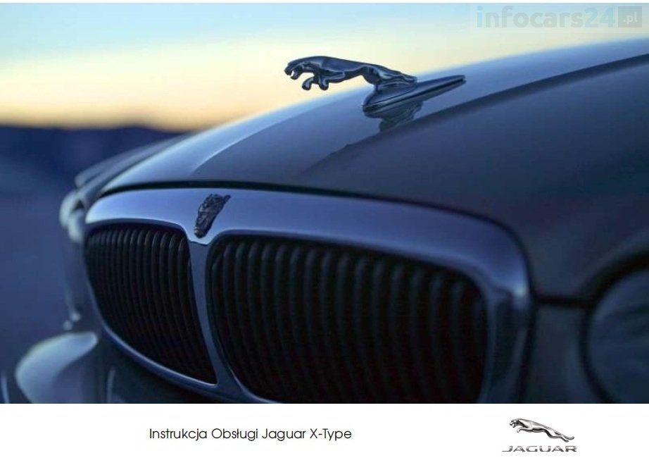 Jaguar X-Type 2001-2009 Nowa Instrukcja Obsługi