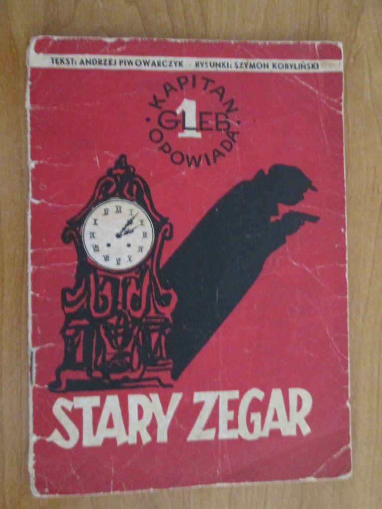 Komiks STARY ZEGAR Kapitan Gleb opowiada rok 1958