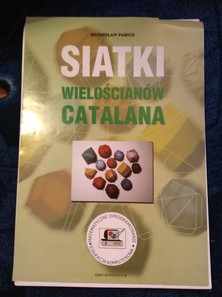 B.Pabich Siatki wielościanów CATALANA