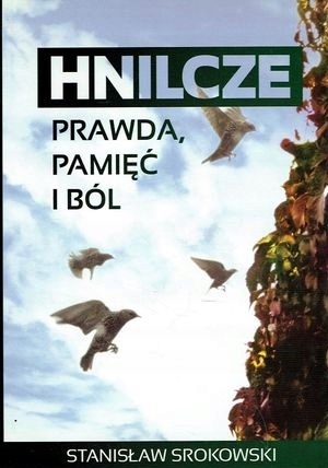 HNILCZE prawda pamięć i ból Srokowski IDEAŁ KRESY
