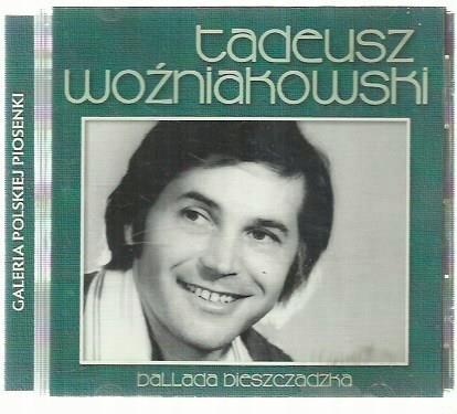 CD TADEUSZ WOŹNIAKOWSKI BALLADA BIESZCZADZKA