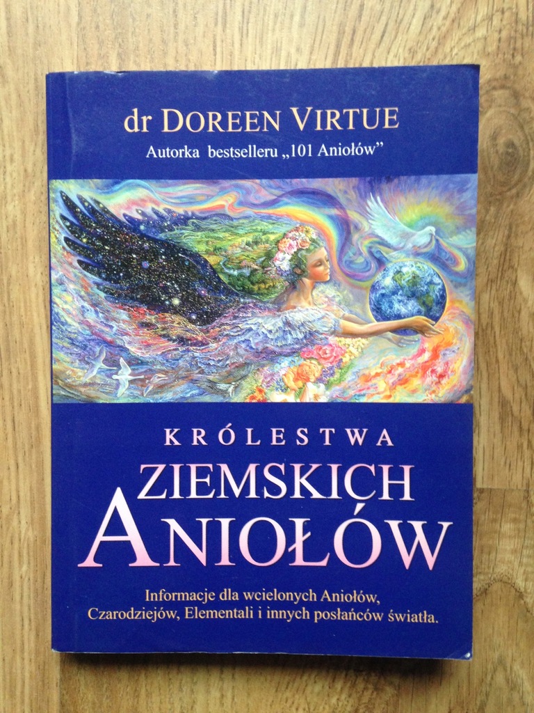 Królestwa ziemskich aniołów Doreen Virtue