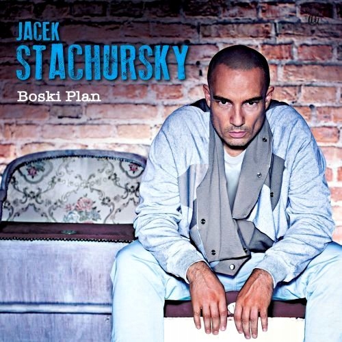 STACHURSKY JACEK Boski Plan BALLADY KTÓRE LUBIMY