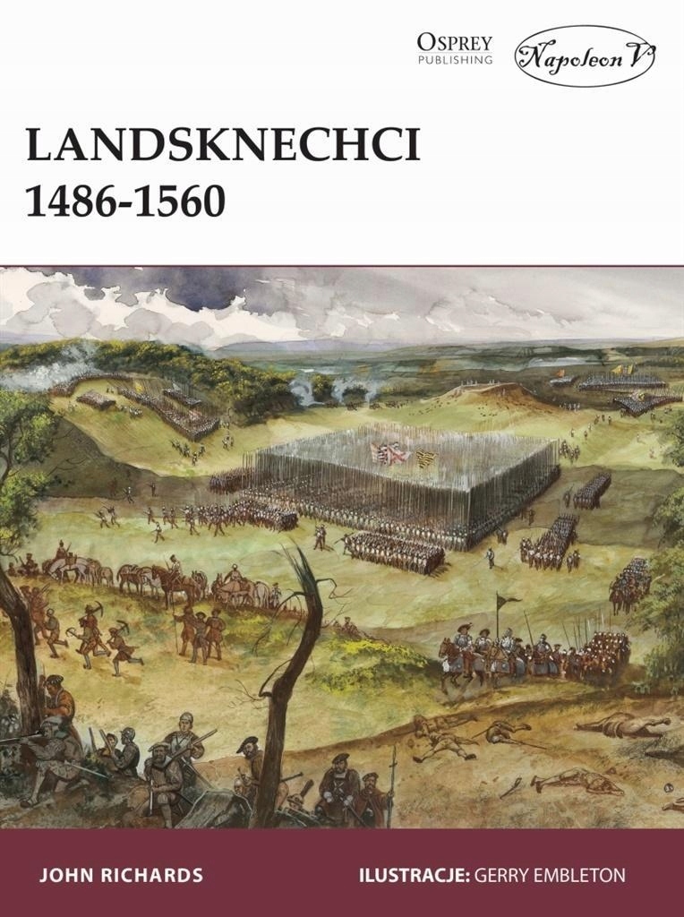 LANDSKNECHCI 1486-1560, JOHN RICHARDS