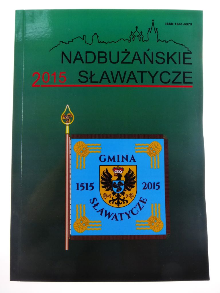 Nadbużańskie Sławatycze R.XVII 2015 /A7014/