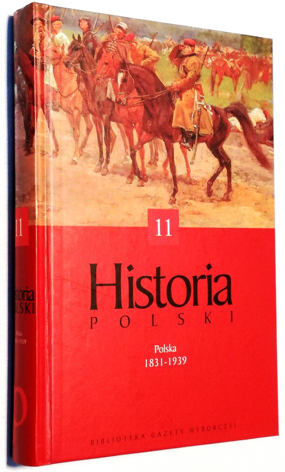 HISTORIA POLSKI TOM 11 GAZETA WYBORCZA BDB   WOW